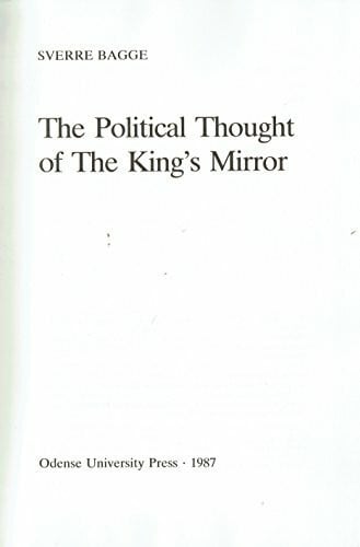The Political Thought of the King's Mirror (Mediaeval Scandinavia Supplements, Band 3)