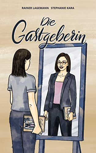 Die Gastgeberin: 4. Auflage