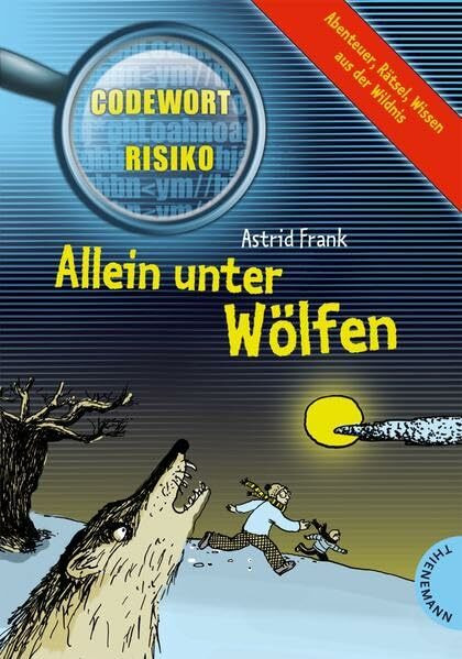 Allein unter Wölfen (Codewort Risiko)