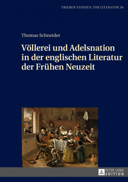 Völlerei und Adelsnation in der englischen Literatur der Frühen Neuzeit
