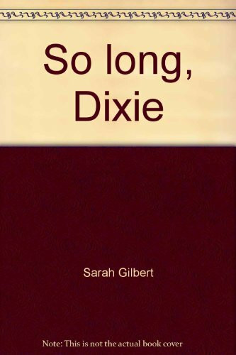 So long, Dixie: Roman (Piper Taschenbuch)