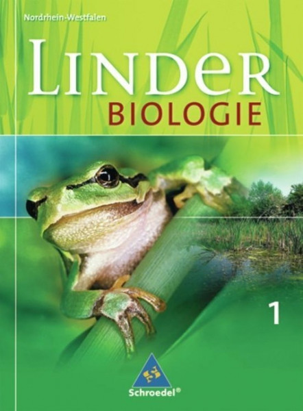 Linder 1. Biologie. Schülerband. Nordrhein-Westfalen