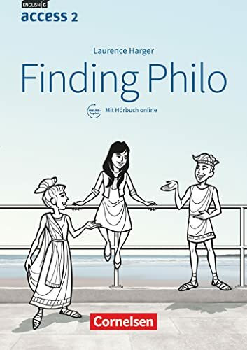 Access - Allgemeine Ausgabe 2014 / Baden-Württemberg 2016 - Band 2: 6. Schuljahr: Finding Philo - Lektüre mit Hörbuch online
