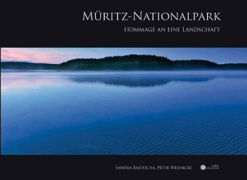 Müritz-Nationalpark: Hommage an eine Landschaft
