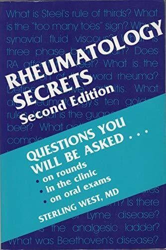 Rheumatology Secrets: Questions You Will be Asked on Rounds, in the Clinic, on Oral Exams (The Secrets Series)