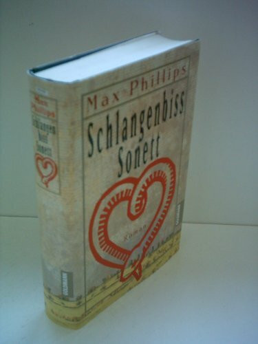 Schlangenbiß Sonett: Roman