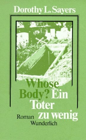 Ein Toter zu wenig (Ein Fall für Lord Peter Wimsey)