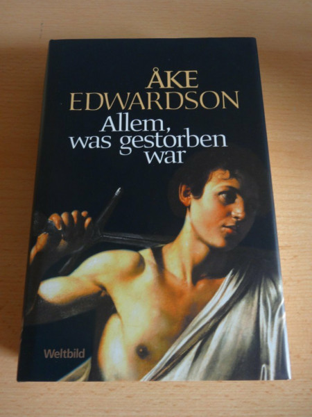 Allem, was gestorben war