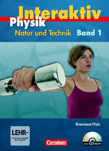 Physik interaktiv - Rheinland-Pfalz: Band 1 - Schülerbuch mit CD-ROM