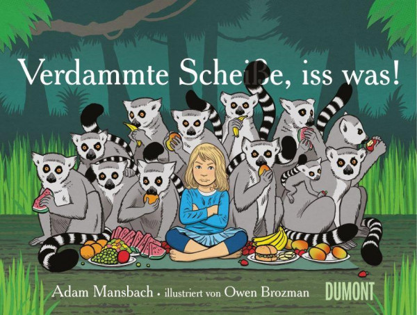 Verdammte Scheiße, iss was!