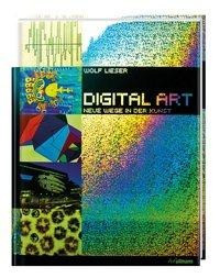DIGITAL ART - neue Wege in der Kunst (inkl. DVD)