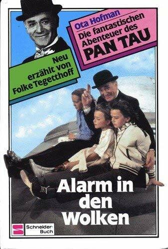 Die fantastischen Abenteuer des Pan Tau / Alarm in den Wolken