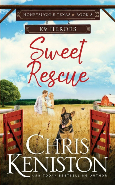 Sweet Rescue: K9 Heroes (Honeysuckle, Texas, Band 8)