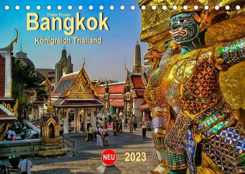 Bangkok - Königreich Thailand (Tischkalender 2023 DIN A5 quer)