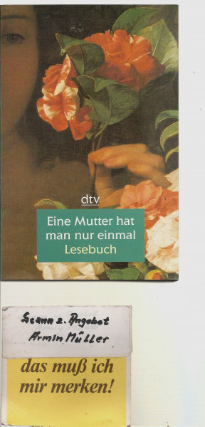 Eine Mutter hat man nur einmal. Lesebuch
