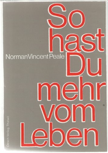 So hast Du mehr vom Leben