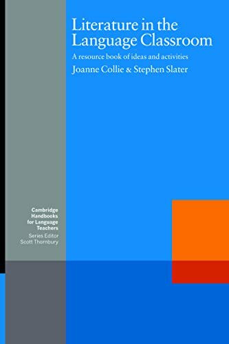 Literature in the Language Classroom: A Resource Book of Ideas and Activities