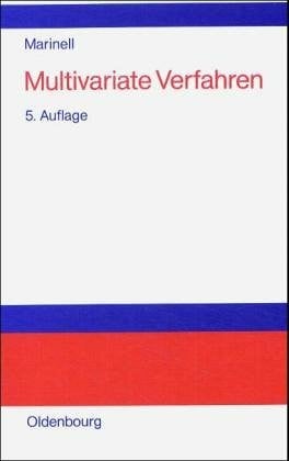 Multivariate Verfahren: Einführung für Studierende und Praktiker
