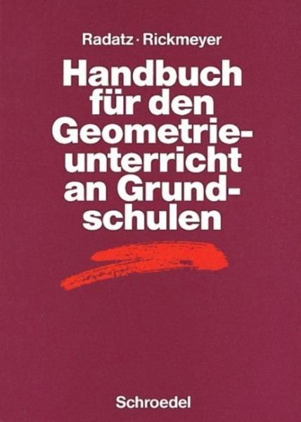 Handbuch für den Geometrieunterricht an Grundschulen