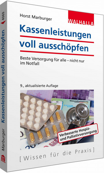 Kassenleistungen voll ausschöpfen: Beste Versorgung für alle - nicht nur im Notfall