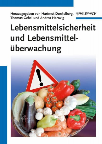 Lebensmittelsicherheit und Lebensmittelüberwachung