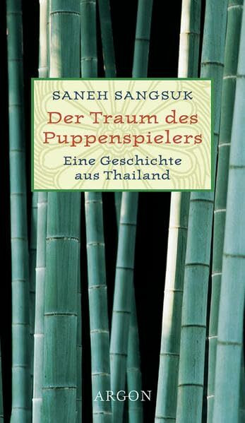 Der Traum des Puppenspielers: Eine Geschichte aus Thailand