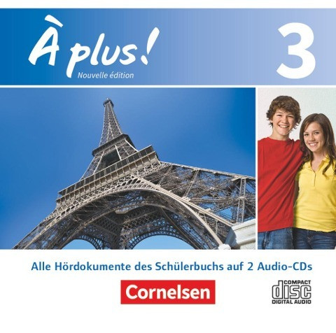 À plus! Nouvelle édition. Band 3. Audio-CDs