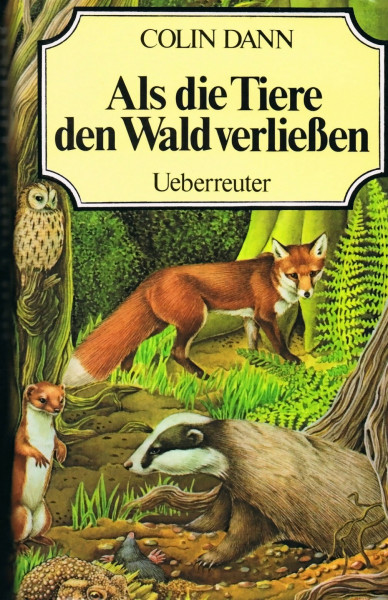 Als die Tiere den Wald verließen