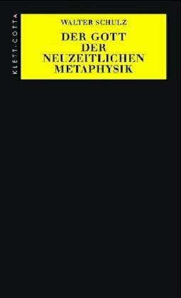 Der Gott der neuzeitlichen Metaphysik