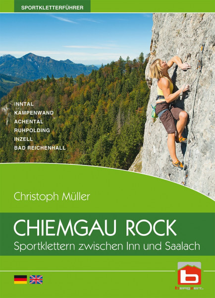 CHIEMGAU ROCK: Sportklettern zwischen Inn und Saalach