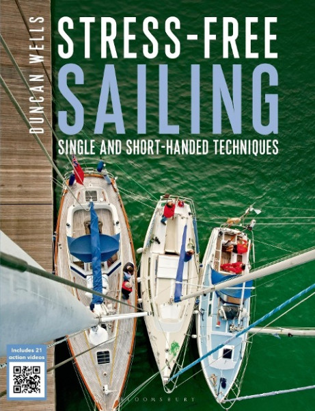 Stress-Free Sailing: Single and Short-Handed Techniques