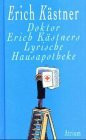Doktor Erich Kästners Lyrische Hausapotheke