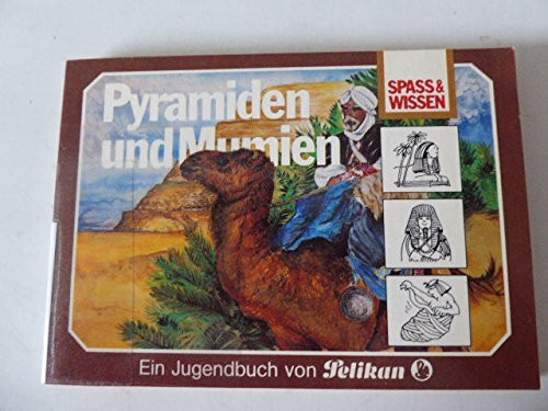 Pyramiden und Mumien (Spass & Wissen)