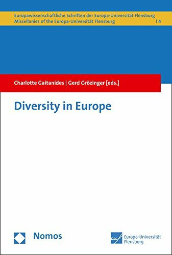 Diversity in Europe (Europawissenschaftliche Schriften der Europa-Universität Flensburg | Miscellanies of the Europa-Universität Flensburg, Band 4)