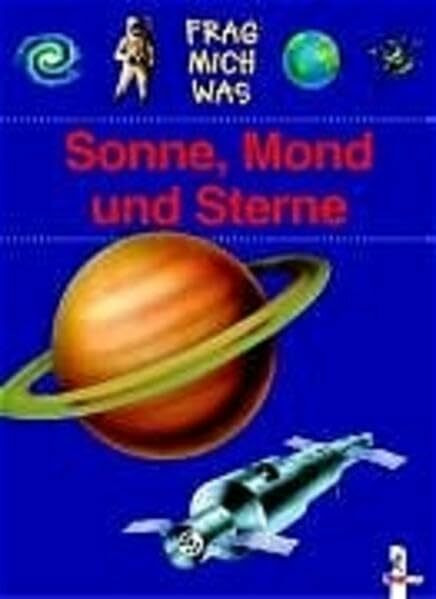 Sonne, Mond und Sterne (Frag mich was)