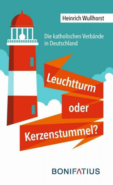 Leuchtturm oder Kerzenstummel?: Die katholischen Verbände in Deutschland