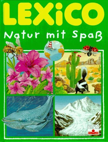 Lexico, Natur mit Spaß