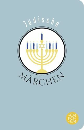 Jüdische Märchen: Märchen der Welt | Geschenkausgabe im Miniformat (Fischer Taschenbibliothek)