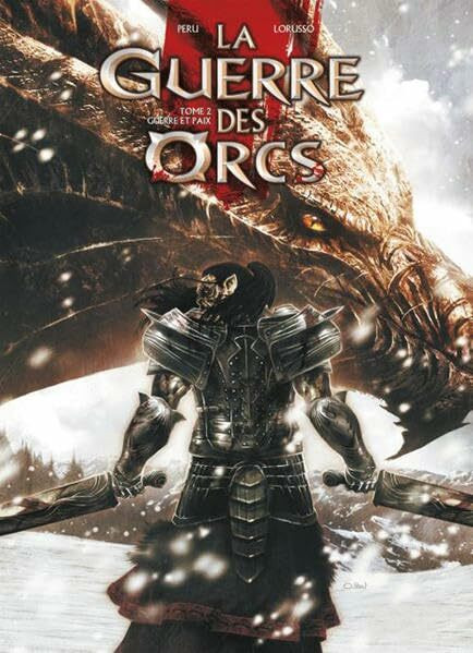 Der Krieg der Orks. Band 2: Krieg und Frieden