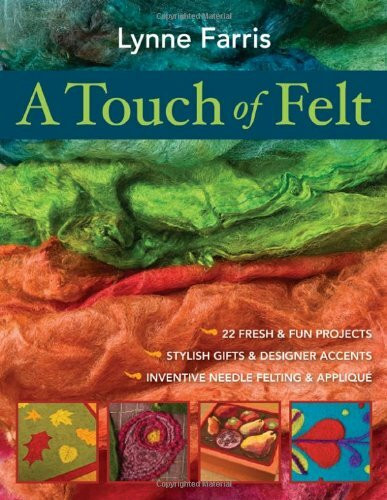 A Touch of Felt