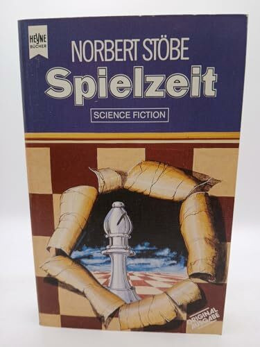 Spielzeit. Science Fiction Roman.