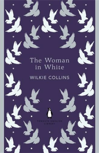 The Woman in White (The Penguin English Library)