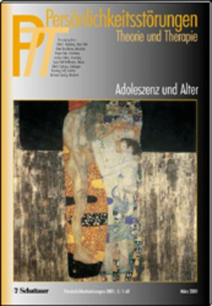 Persönlichkeitsstörungen PTT: Persönlichkeitsstörungen, Theorie und Therapie (PTT), H.1, Adoleszenz und Alter
