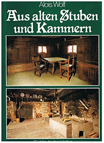 Aus alten Stuben und Kammern