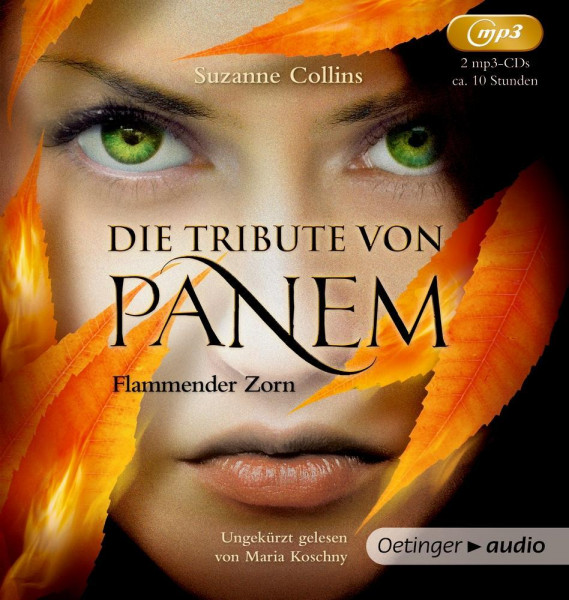 Die Tribute von Panem 3. Flammender Zorn (2 MP3 CDs)