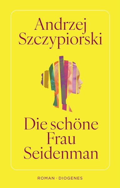 Die schöne Frau Seidenman (Modern Classics)