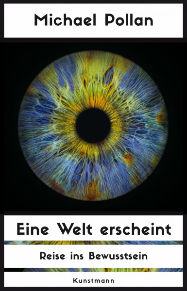 Eine Welt erscheint: Reise ins Bewusstsein