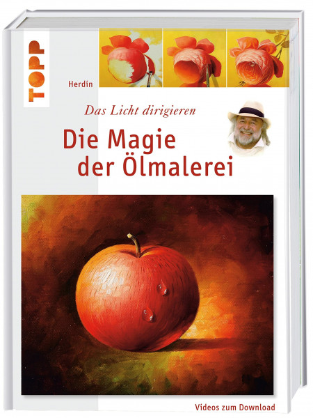 Die Magie der Ölmalerei: Das Licht dirigieren