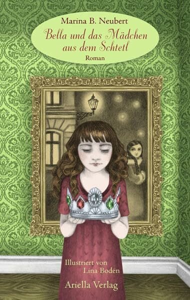 Bella und das Mädchen aus dem Schtetl: Roman