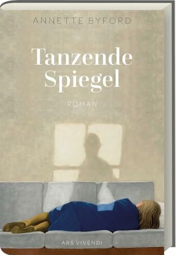 Tanzende Spiegel – Ein autofiktionaler Roman über Liebe, Schuld und ein verdrängtes Familiengeheimnis zwischen Nachkriegsdeutschland und dem heutigen Großbritannien